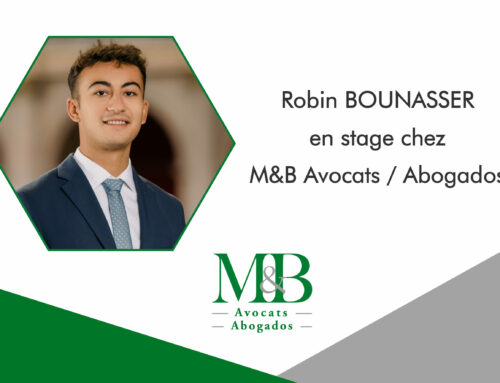 M&B Avocats accueille Robin Bounasser, en stage à Madrid