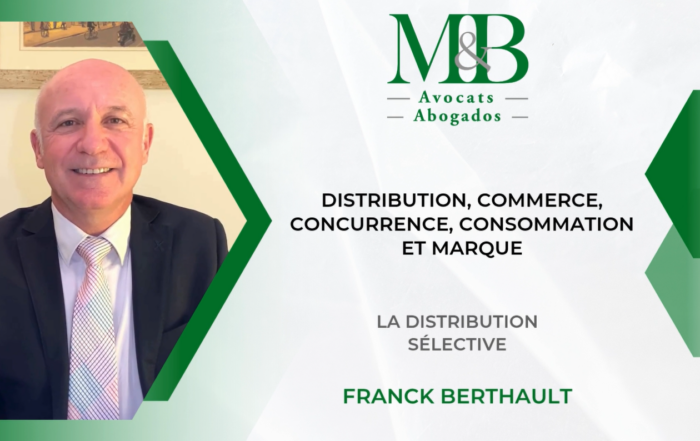 vidéo distribution sélective Francke Berthault avocat