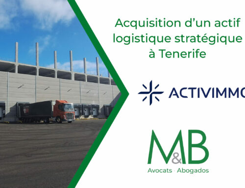 M&B conseille la SCPI ACTIVIMMO dans l’acquisition d’un entrepôt logistique stratégique à Tenerife, accueillant l’un des principaux opérateurs logistiques de boissons de Coca-Cola Europacific Partners aux Canaries